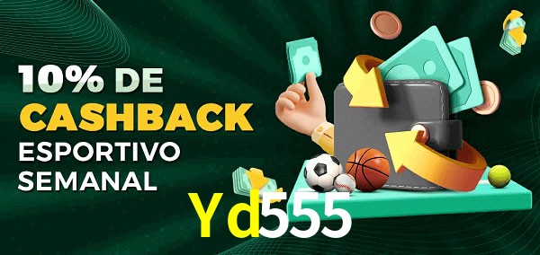 10% de bônus de cashback na Yd555